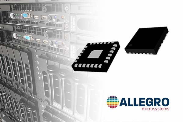 亚博棋牌游戏Allegro Microsystems扩展了BLDC Gate驱动程序的数据中心冷却系统的投资组合